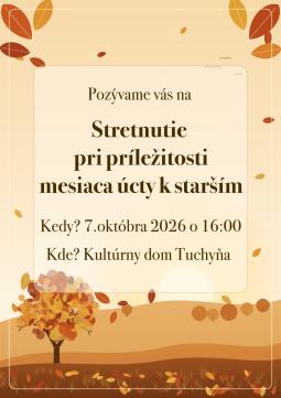 Mesiac úcty k starším: program v KD Tuchyňa 7. októbra 2026 o 16:00